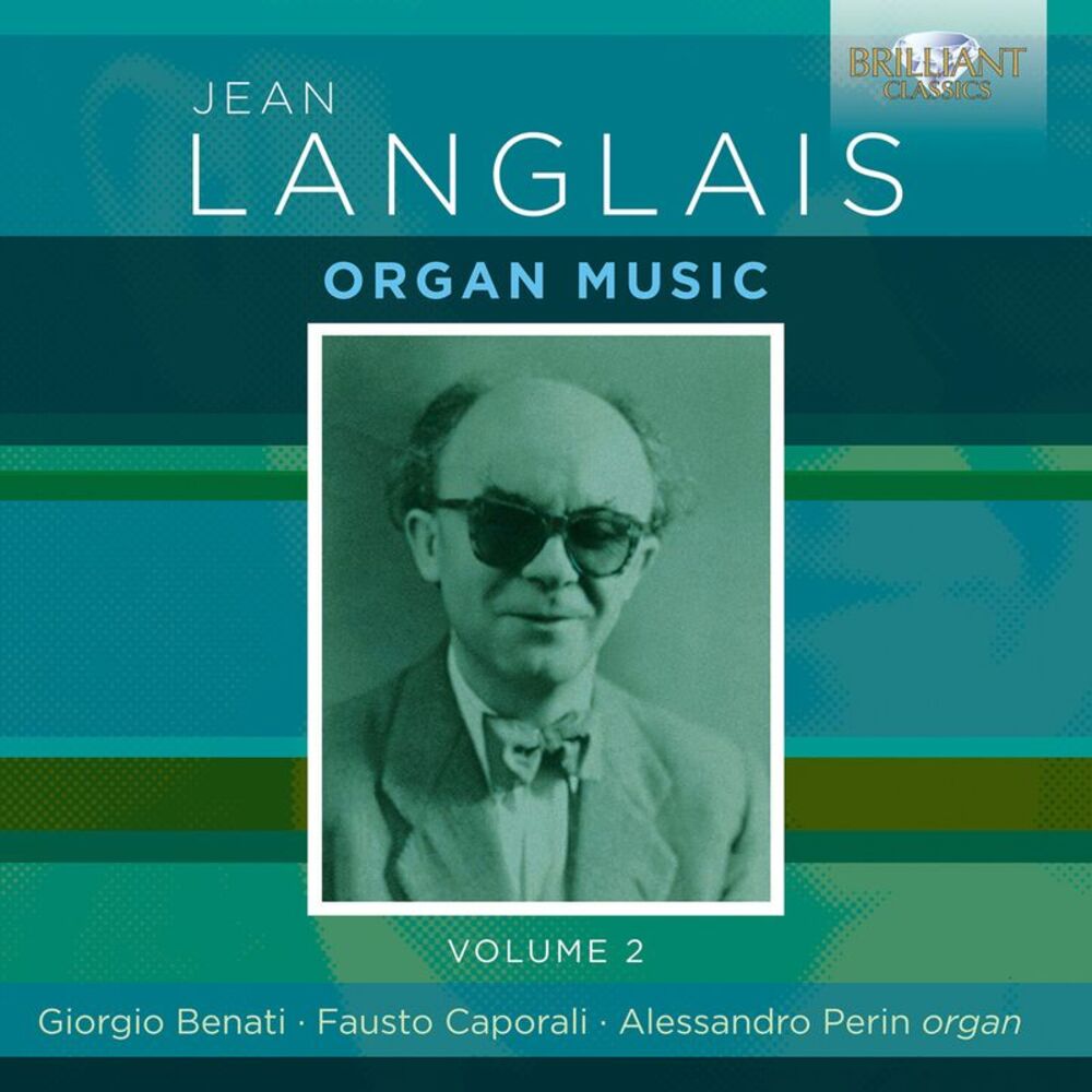 Giorgio Benati - Langlais: Organ Music, Vol. 2  CD